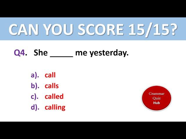 English Grammar Test | CAN YOU SCORE 15/15? | Grammar Quiz