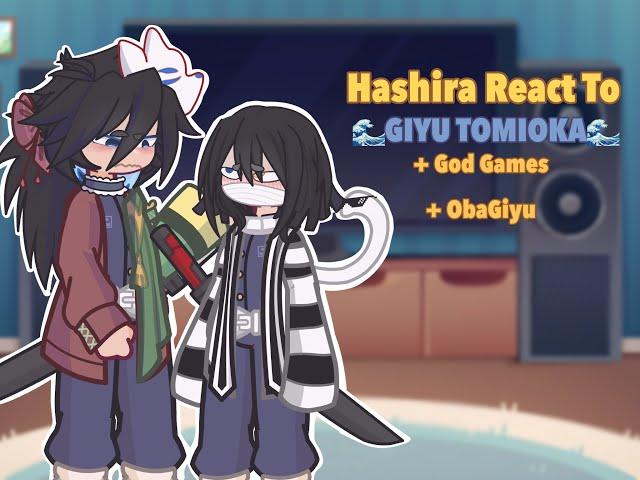 | HASHIRAS REACT TO: GIYU TOMIOKA |  ️Ship: ObaGiyu️ 2.2K sub special!