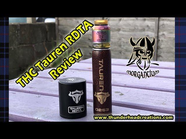 THC Tauren RDTA Review plus THC Coils