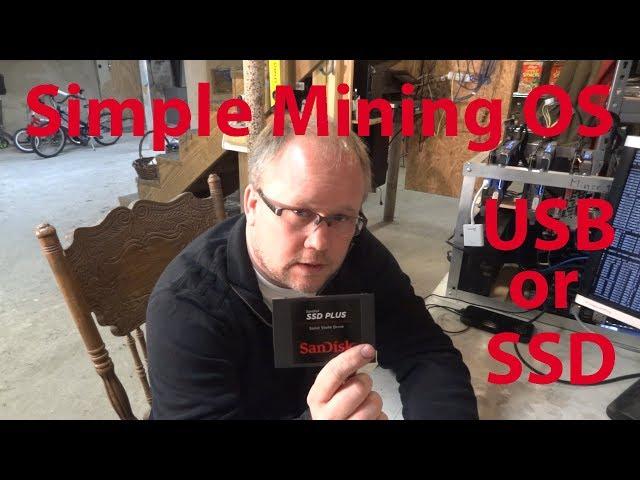 Install Simple Mining OS on SSD and USB