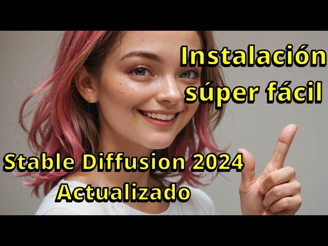 Instalación de Stable diffusion super fácil local en español 2024. actualizada!