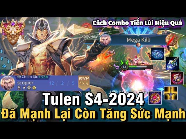 Tulen S4-2024 Liên Quân Mobile | Cách Chơi, Lên Đồ, Phù Hiệu, Bảng Ngọc Cho Tulen S4 2024 Đi Mid