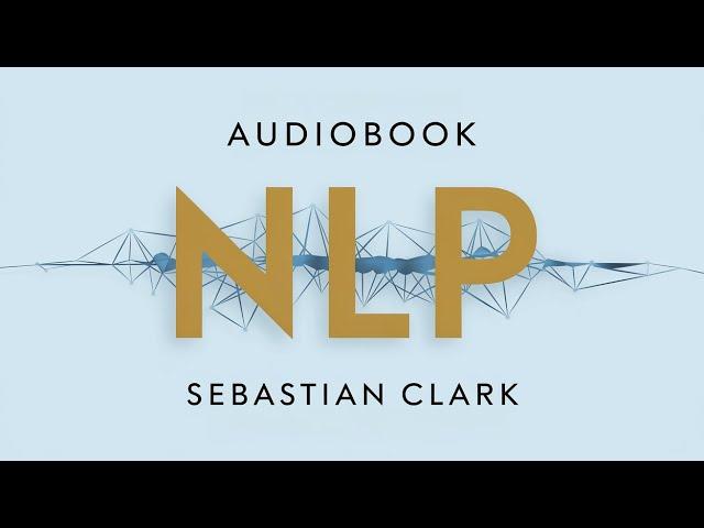 Transform Your Mind | NLP Audiobook