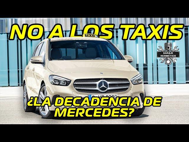 ¡No a los taxis! ¿La decadencia de MERCEDES?