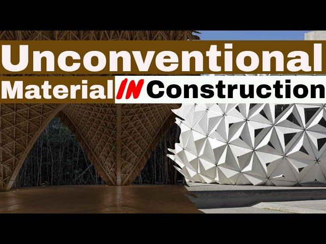 Unconventional Eco-friendly Materials in Construction