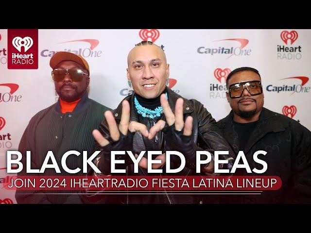 Black Eyed Peas Join 2024 iHeartRadio Fiesta Latina Lineup!