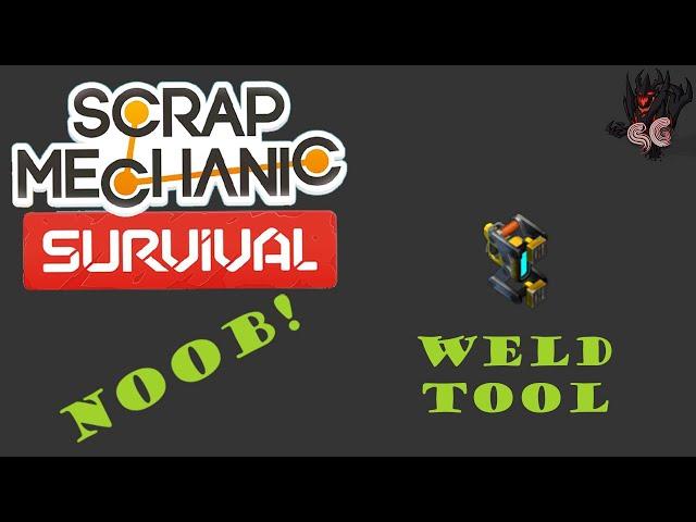 Weld Tool | TUTORIAL | NOOB's Guide