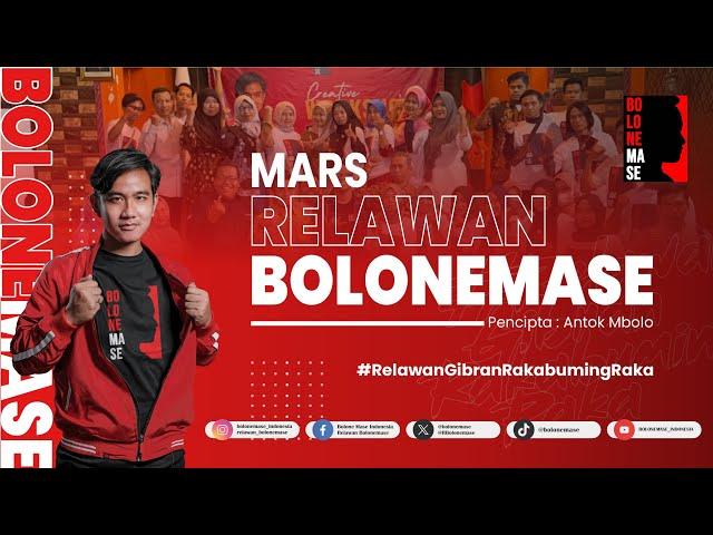 MARS RELAWAN BOLONEMASE