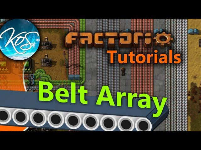 Factorio Tutorials: Belt Array