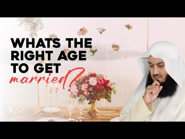 Whats the Right Age to get Married?