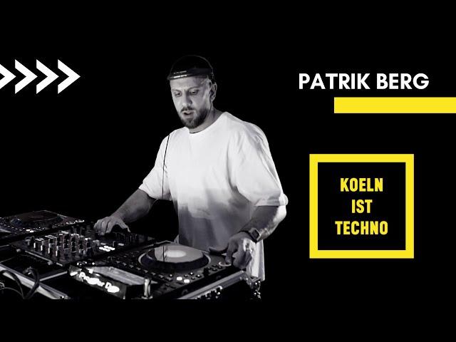 Patrik Berg @Colonius for Koeln ist Techno