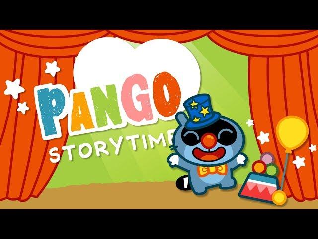 Pango Storytime - Pango Circus 