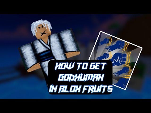 How To Get GODHUMAN In Blox Fruits | How To Unlock GODHUMAN In Blox Fruits *EASY GUIDE!*