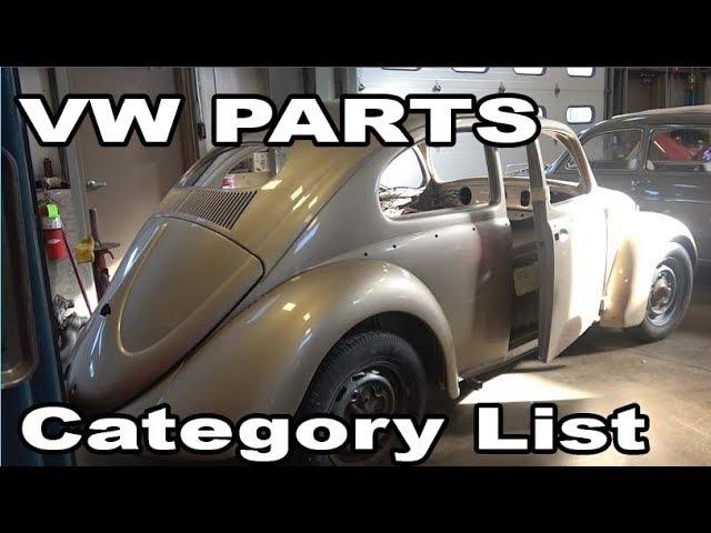 Classic VW BuGs How to Parts List Categorize for Vintage Beetle Restoration