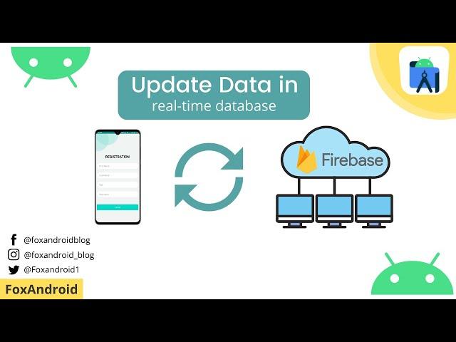 How to Update Data in Firebase Realtime Database in Android Studio || Firebase Realtime Database