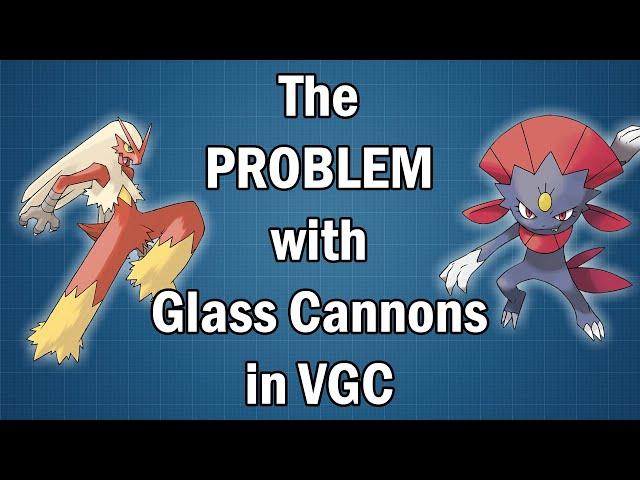 The Problem With Glass Cannons in VGC