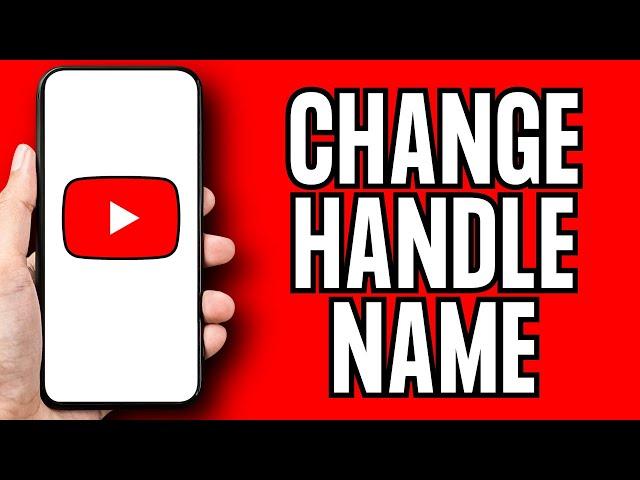 How to Change YouTube Handle Name in Mobile Before 14 Days (2024)