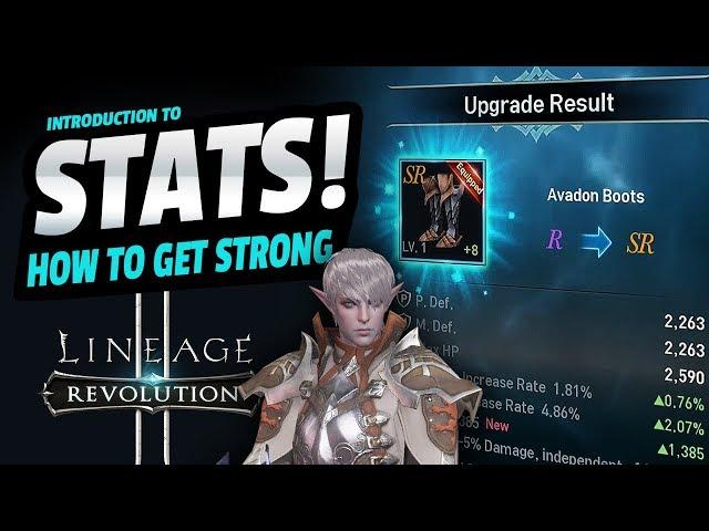 STATS! How to GET STRONG QUICK - Lineage 2: Revolution