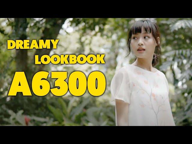 Dreamy Lookbook Sony A6300 | Hiếu BK