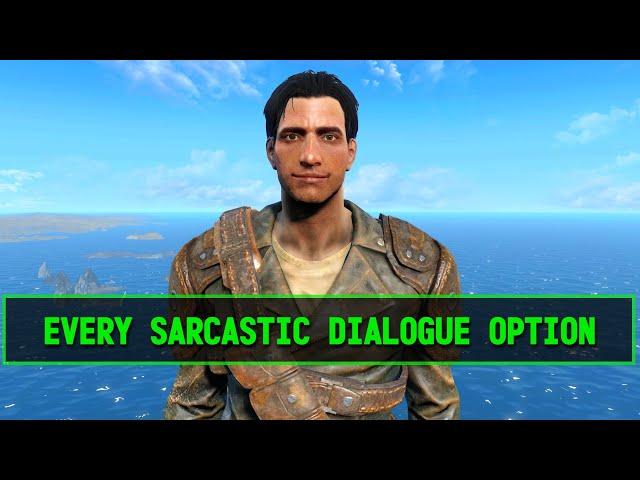 Every Sarcastic Jerk Dialogue Option in Fallout 4