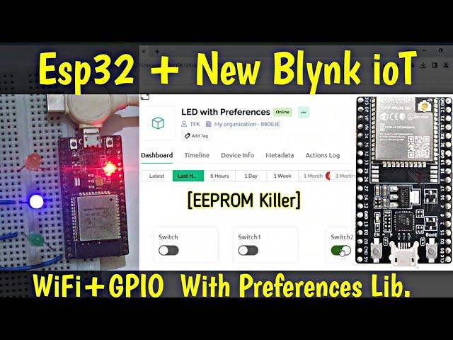 New Blynk with ESP32: WiFi Setup and LED Control using Preferences Library