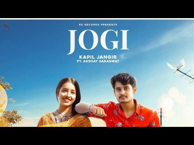 JOGI | Kapil Jangir Ft Akshat Saraswat