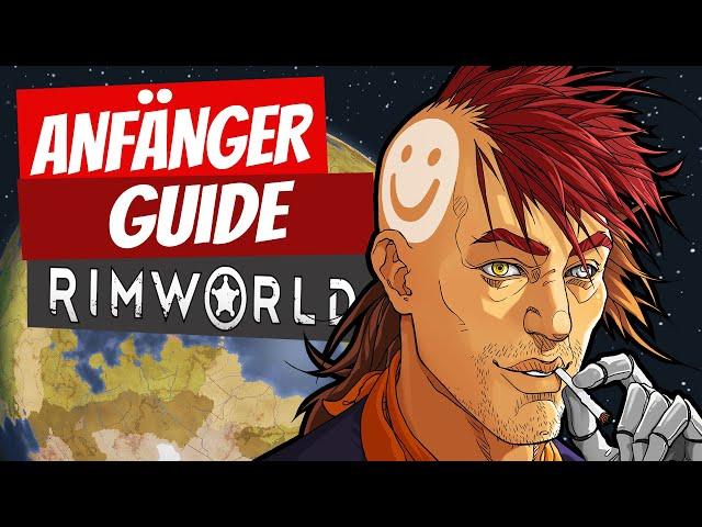 Deine erste Runde - RimWorld Anfänger Guide