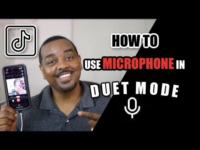 How To Use Microphone In Duet Mode on TikTok - How To Tutorial