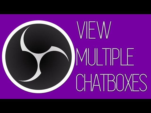 How to View Multiple Chats In OBS (Custom Browser Docks)