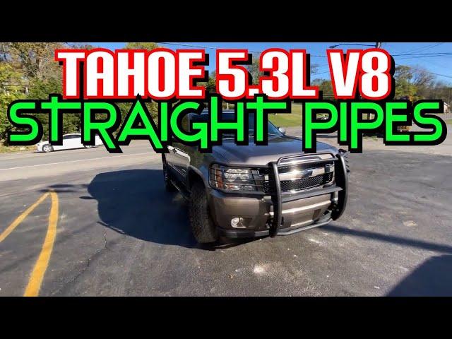 2011 Chevy Tahoe 5.3L V8 EXHAUST w/ STRAIGHT PIPES!