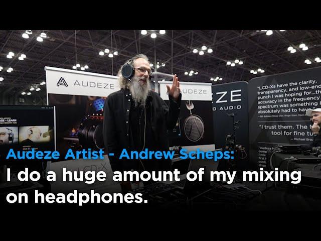 Audeze Artist Demos: Andrew Scheps AES 2024