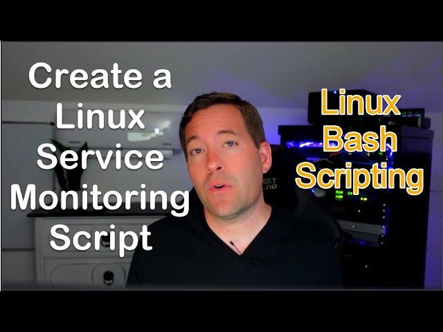 Create a Linux Service Monitoring Script - Learn Bash scripting tutorial