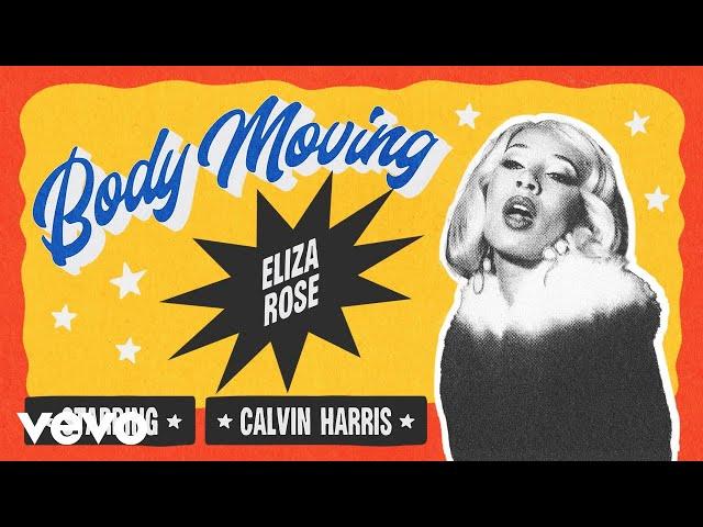 Eliza Rose, Calvin Harris - Body Moving (Extended - Official Audio)