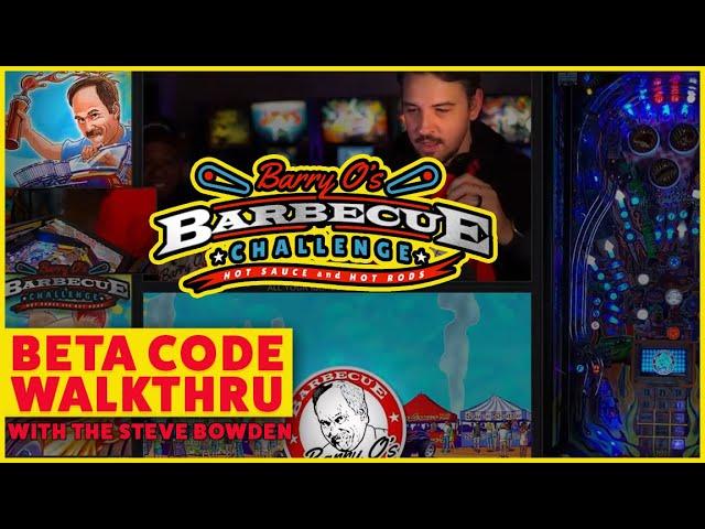 Barry's BBQ Challenge Pinball beta code with Steve Bowden