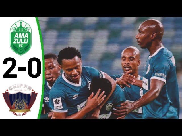 AmaZulu vs Chippa United (2-0) All Goals and Extended Highlights