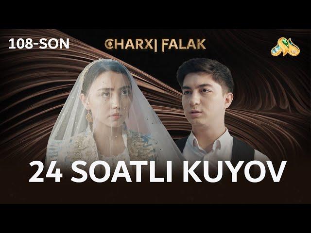 24 soatli kuyov... Charxi falak