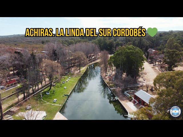 Achiras  La linda del sur cordobés  Sierras del sur de Córdoba