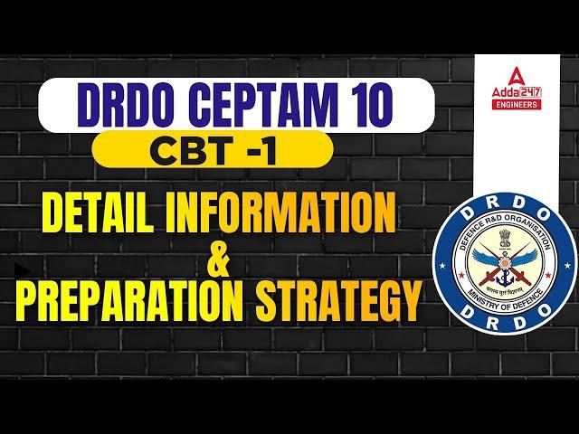 DRDO CEPTAM 10 RECRUITMENT 2022 | CBT 1 Preparation Strategy