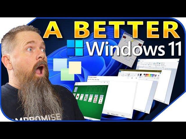 How To Make Windows 11 Work Way Better.