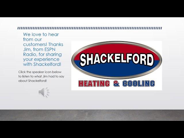 Words from a happy Shackelford Heating customer!