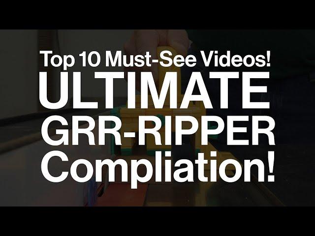 Ultimate GRR-RIPPER Compilation: Top 10 Must-See Videos!