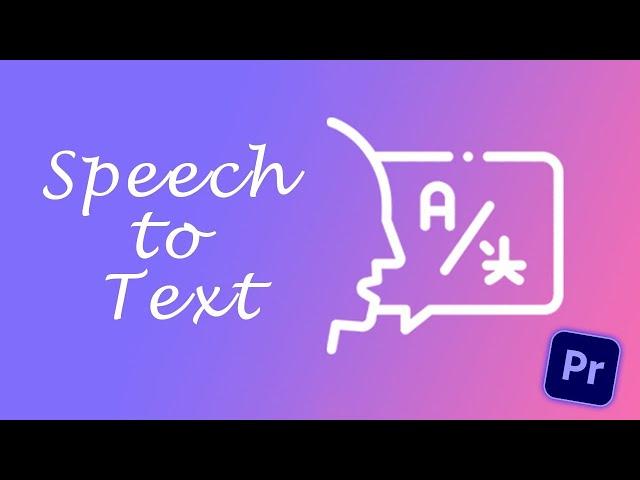 New Speech to Text function in Premiere Pro 22.3