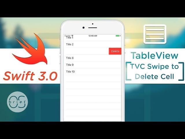 TableView - Controller Swipe to Delete : Swift 3