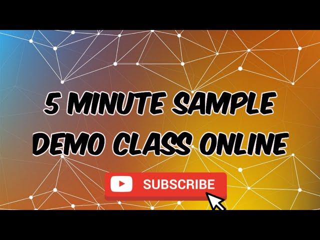 5 Minute Sample Demo Class Online