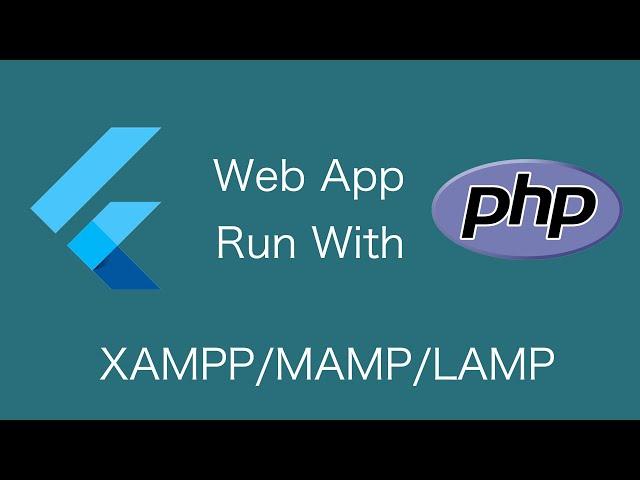 Run Futter Web Using PHP Server