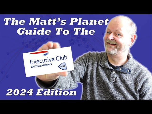 Guide to the BA Executive Club - 2024 Version