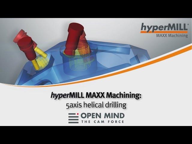 hyperMILL MAXX Machining: High-Performance-Drilling | GROB | Mikron | CAM-Software |