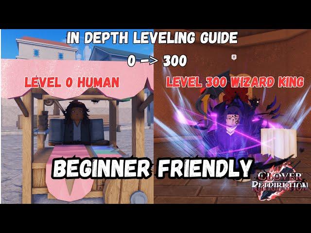 In-Depth Leveling Guide | Clover Retribution