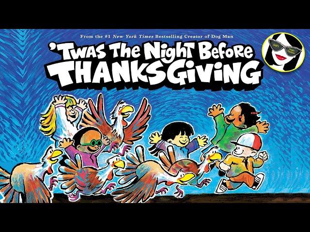 'Twas the Night Before Thanksgiving| READ ALOUD