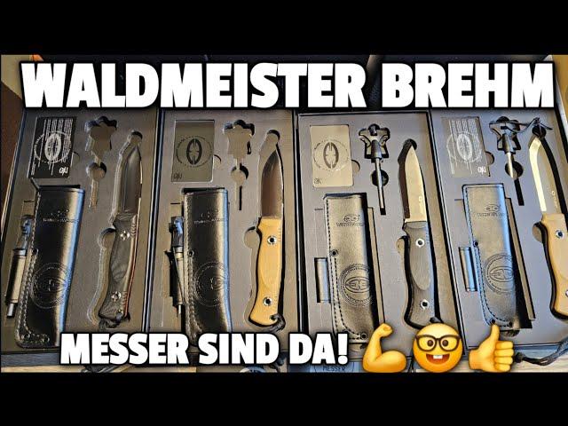  WALDMEISTER BREHM Messer sind eingetroffen und verfügbar 